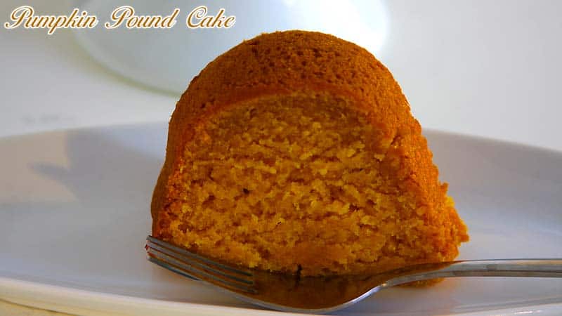 The Best Pumpkin Pound Cake & Video