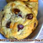 The BEST Chocolate Chip Cookies!